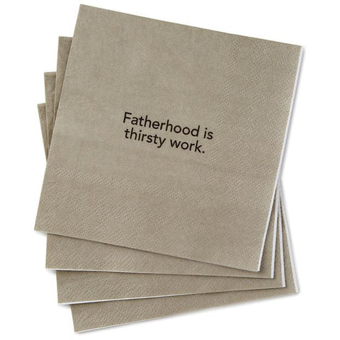 Fatherhood Is Thirsty Work Beverage Napkins, Pack of 20
