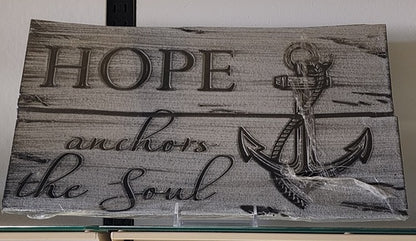 Hope Anchors the Soul | Rustic Wall Plaque ( Earth )