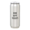 Santa Barbara F1411 Large Stainless Steel Can Happy Thoughts