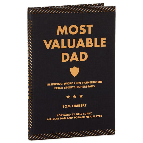 Hallmark Most Valuable Dad: Inspiring Words on Fatherhood From Sports Superstars Book