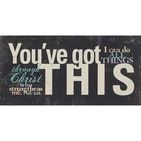 Dicksons PLQTTW-37 WenNuNa You've Got This Philippians 4:13 Distressed Black 5 x 10 Wood Table Top S