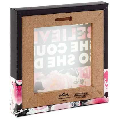 Hallmark 1GIR2102 She Believed She Could Canvas Quote Sign