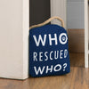Pavilion 72224 Who Rescued Who? Pet Animal Lover Navy Door Stopper with Handle