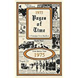 Pages of Time 1975 A Nostalgia Look Back in Time