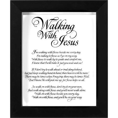 Dickson Walking With Jesus Calligraphy Glass 10 x 8 Wood Framed Wall Sign Plaque